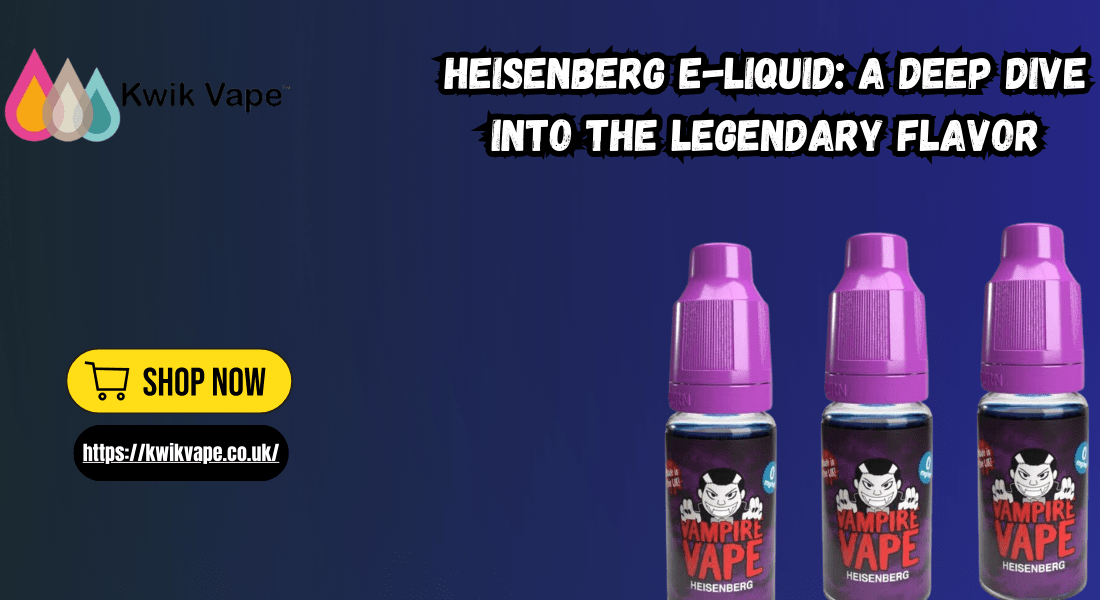 Heisenberg E-Liquid by Vampire Vape | KwikVape Heisenberg E-Liquid